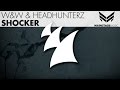 W&W & Headhunterz - Shocker (Original Mix)