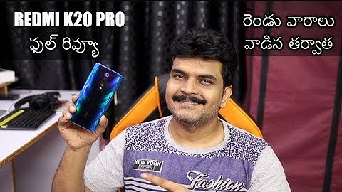 Redmi K20 Pro Full Review With Pros & Cons ll in Telugu ll