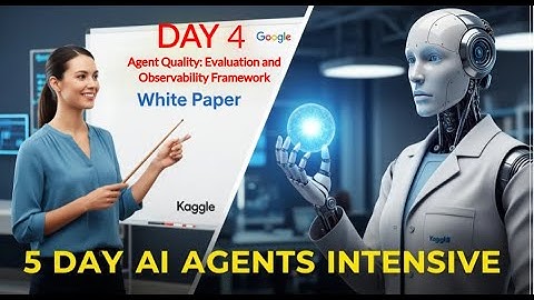 Agent Quality: Evaluation and Observability Framework #AgentQuality #ai #google #kaggle