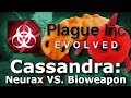 Plague Inc: Custom Scenarios - Cassandra: Neurax VS. Bioweapon