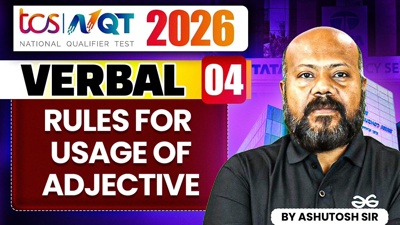 TCS NQT 2026 | Verbal 04 | Rules For Usage Of Adjective | TCS NQT Preparation
