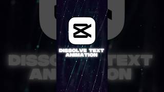 CapCut | Dissolve text animation Tutorial | Easy Mobile Editing | Edit by Harsh #shorts #capcut