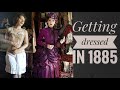 Getting dressed in 1885