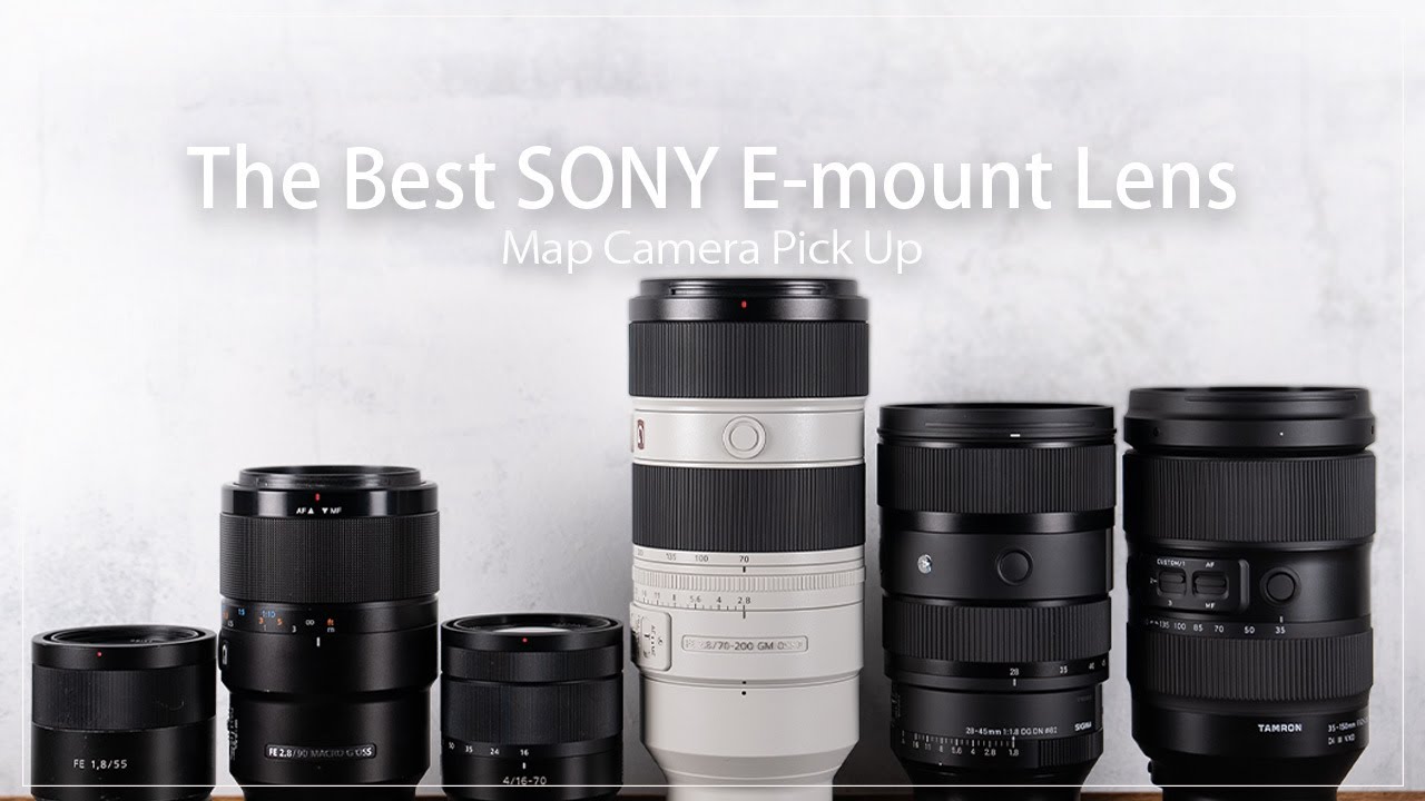 Pick Up】The Best SONY E-mount Lens - YouTube