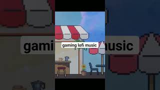 gaming lofi music