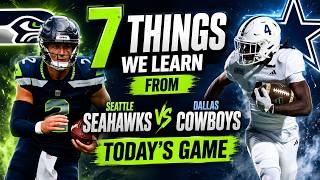 Seattle Seahawks vs. Dallas Cowboys | 7 Things We Learn From Today's Game | NFL Camden Brown | ESPN