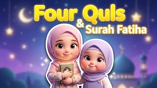 Four Quls for Kids | Surah Fatiha | 4 Short Surahs for Daily Recitation 🌙✨ screenshot 5
