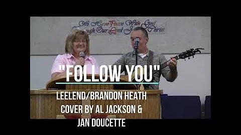 "FOLLOW YOU" - Leeland / Brandon Heath cover by AL...