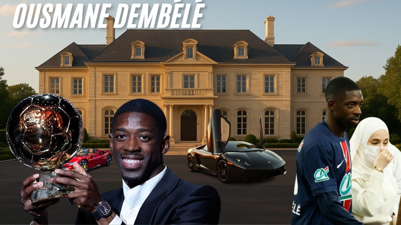 Inside Ousmane Dembélé’s Lifestyle| Wife, Ballon d’Or Triumph, NetWorth