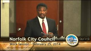 Work 02/25/14 Session - Norfolk City Council