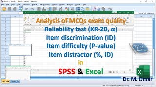 Analysis of MCQs exam quality Reliability test-Item discrimination-Item difficulty-item distractor