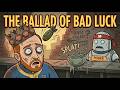 One &amp; The Elevens - The Ballad of Bad Luck (Mad Tommy's Playlist No.3) | Fallout 4 Inspired