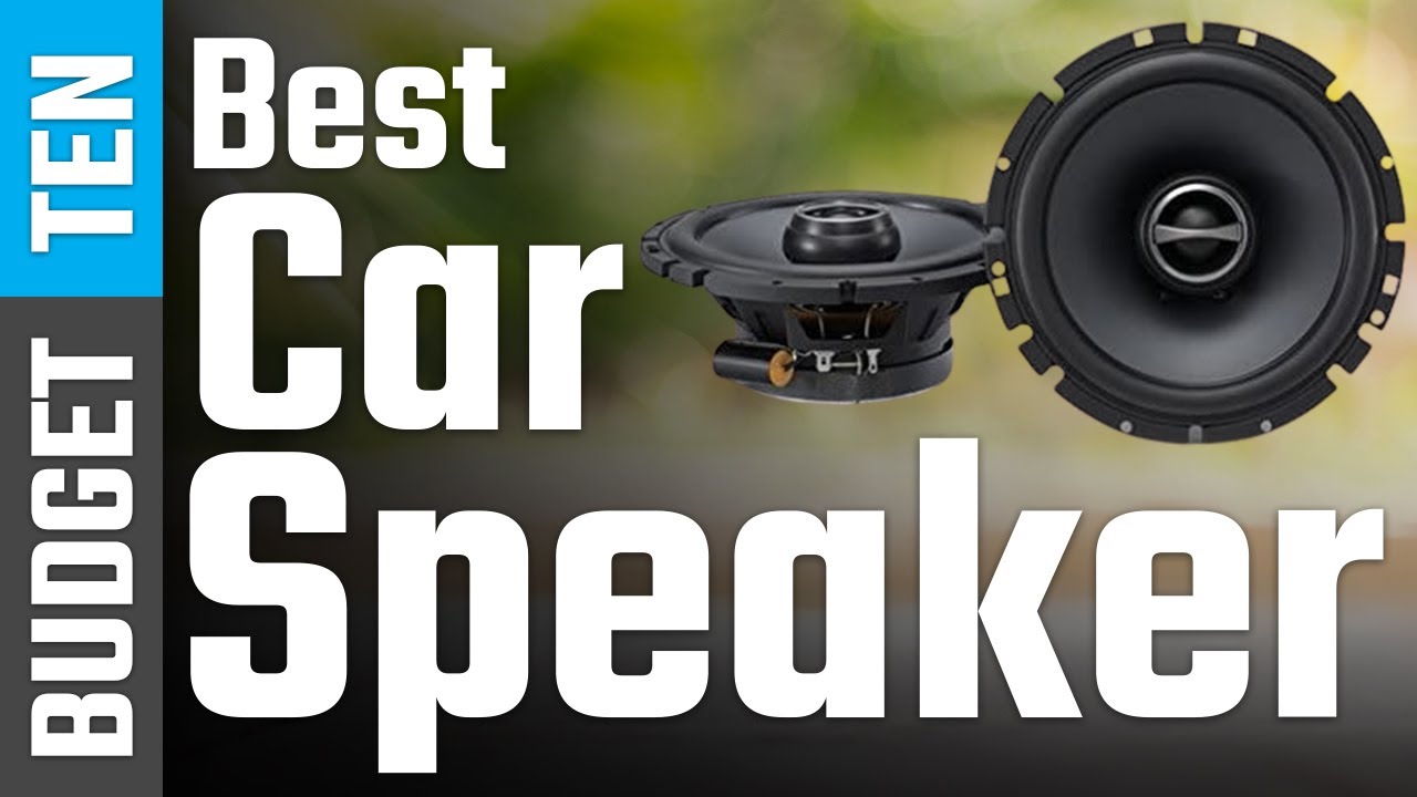 10 Best Car Speaker 2021 2023 Car Audio Speaker for bass & stereo