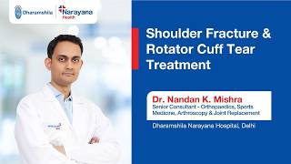 Shoulder Fracture With Rotator Cuff Tear: A Recovery Story | Dr Nandan Kumar Mishra