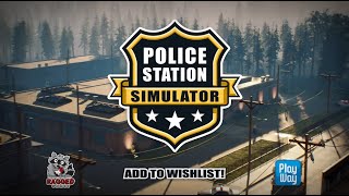 Police Station Simulator - Trailer