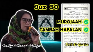 Murottal Juz 30 - Bu Nyai Hannah Lirboyo - FULLTEXT