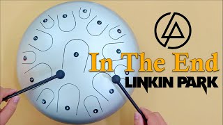 Download Lagu IN THE END (LINKIN PARK) - 15 Tone Steel Tongue drum / Tank Drum Cover with Tabs MP3