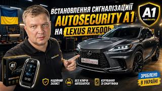 How the AutoSecurity A1 alarm system works on the Lexus RX500h