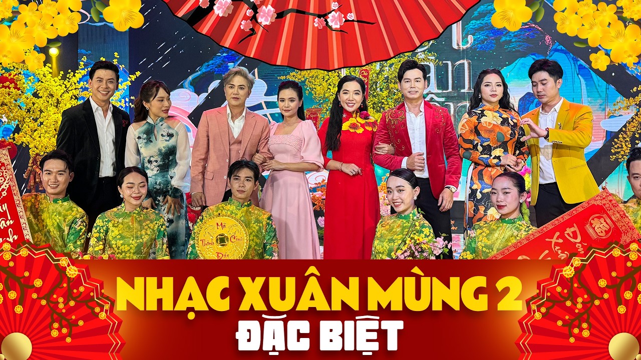 Nhạc Xuân Mùng 2 Tết Đặc Biệt - LK Nhạc Xuân Nhiều Ca Sĩ Vui Tết Bính Ngọ, Mở To Cho Cả Năm May Mắn
