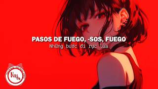 Pasos De Fuego - Flame Runner, JXNDRO (Lyrics + Vietsub) ♬