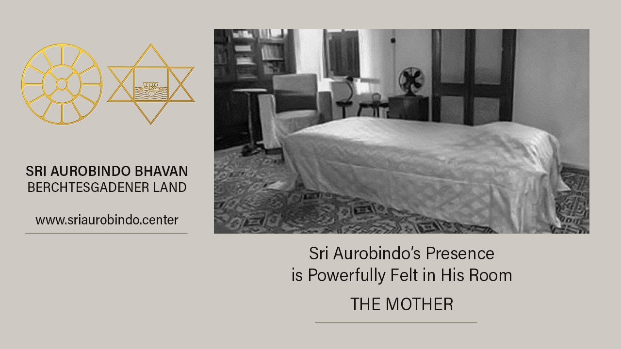 Sri Aurobindo’s Presence is Powerfully Felt in His Room