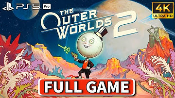 THE OUTER WORLDS 2 Gameplay Walkthrough FULL GAME (4K 60FPS) No Commentary