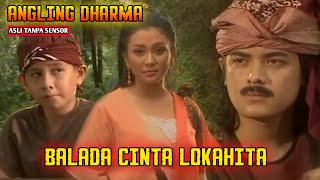 ANGLING DHARMA EPISODE 27 | AKHIR KISAH PARA DENAWA