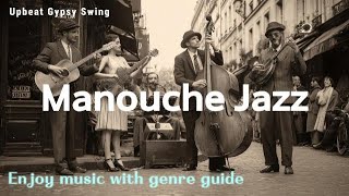 Manouche Jazz Playlist | Traditional Gypsy Jazz Swing | Django Style Acoustic Jazz