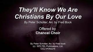Special Music: They'll Know We Are Christians By Our Love