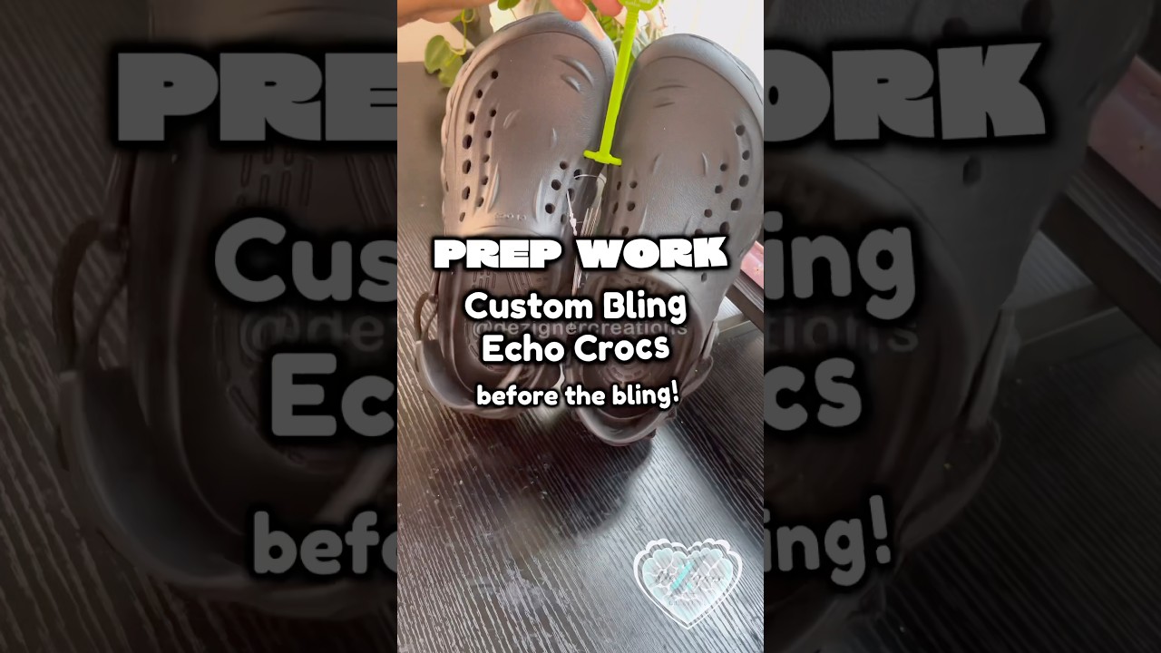 Prep Work! Custom Crocs|Bling Crocs 🖤 SUBSCRIBE 