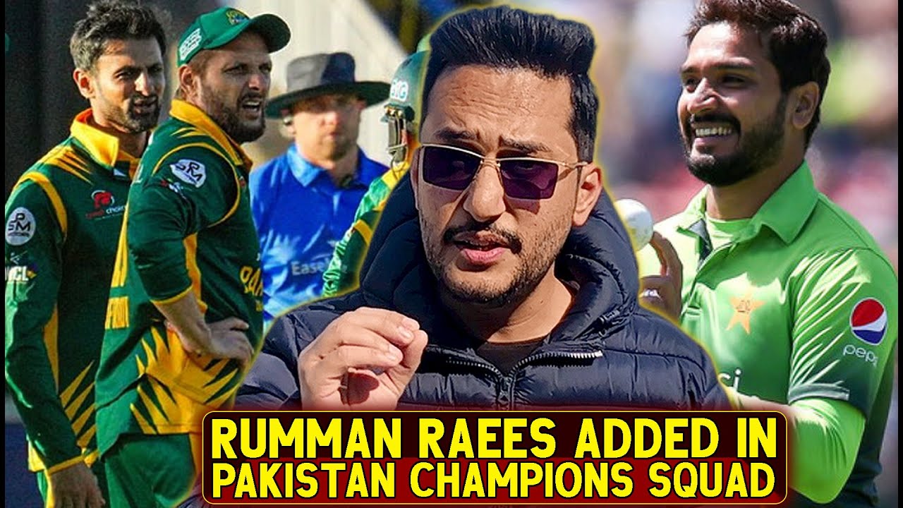 Rumman Raees has been added in Pakistan Champions squad for World ...