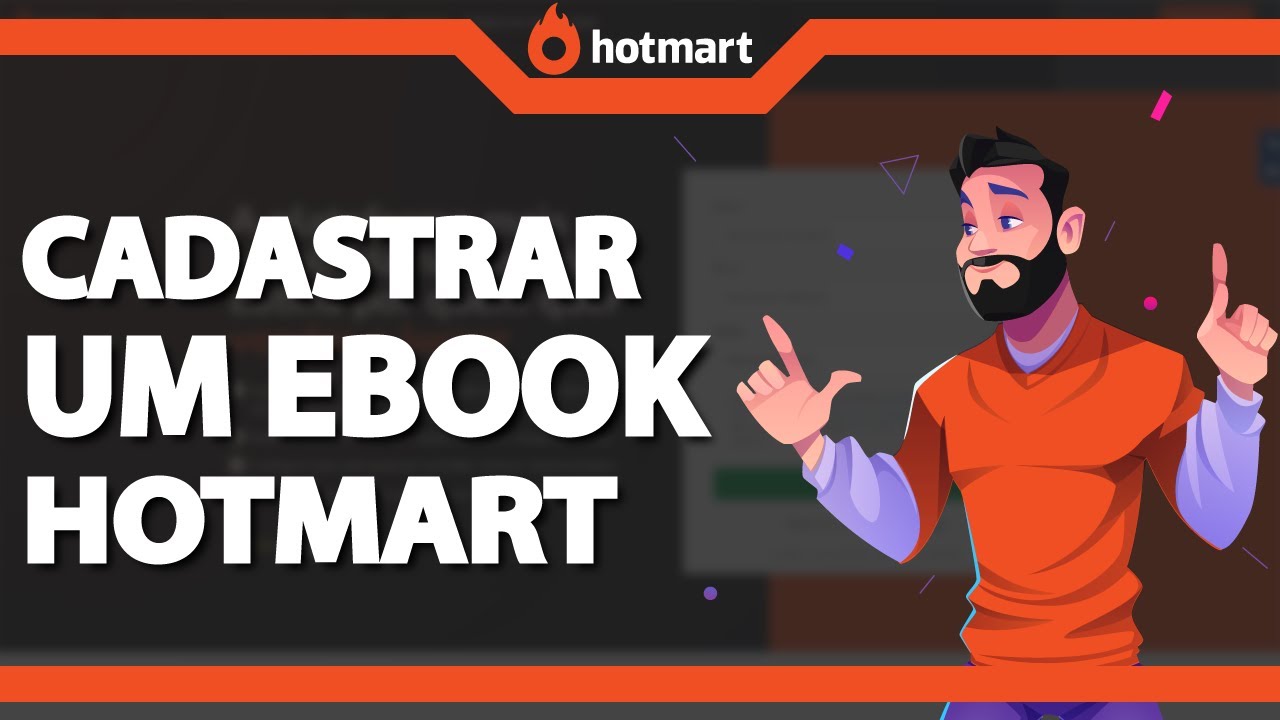 Como Cadastrar um Ebook Na Hotmart - Aprenda como Vender Seu Ebook na ...
