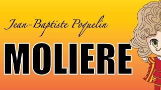 Molière Jean-Baptiste Poquelin sa Vie - Biographie