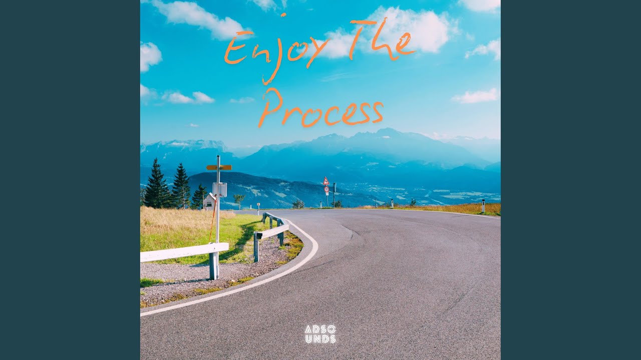 Watch Enjoy The Process on YouTube Watch Enjoy The Process on YouTube