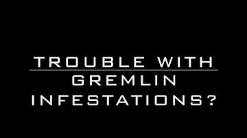 ANTI-GREMLIN TECHNOLOGY