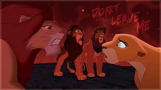  Don't Leave Me  || THE LION KING AU - Part 2 (ending)