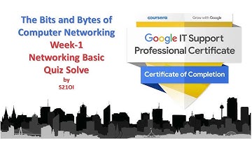 Networking Basics | The Bits and Bytes of Computer Networking | Week 1 |  ✅ 2020