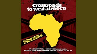 Crossroads (feat. Gentleman) (Crossroads to West Afreeca Sampler)