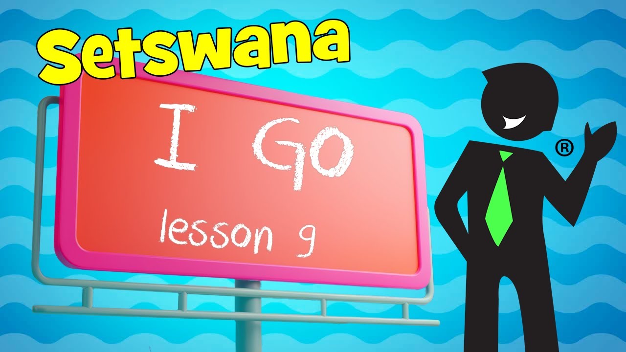 Setswana I go 9.2
