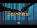 Shoegaze dream pop  indie ethereal wave  playlist vol 4