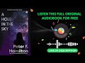 A Hole in The Sky by Peter F. Hamilton [ Full Audiobook Free ]