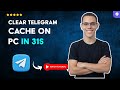 How to DELETE TELEGRAM Cache MEMORY on PC in 31 S