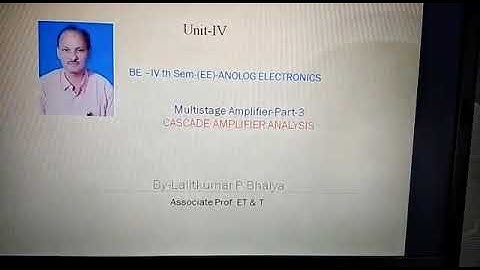 Multistage Amplifier part 3 BY PROF LALITKUMAR P BHAIYA