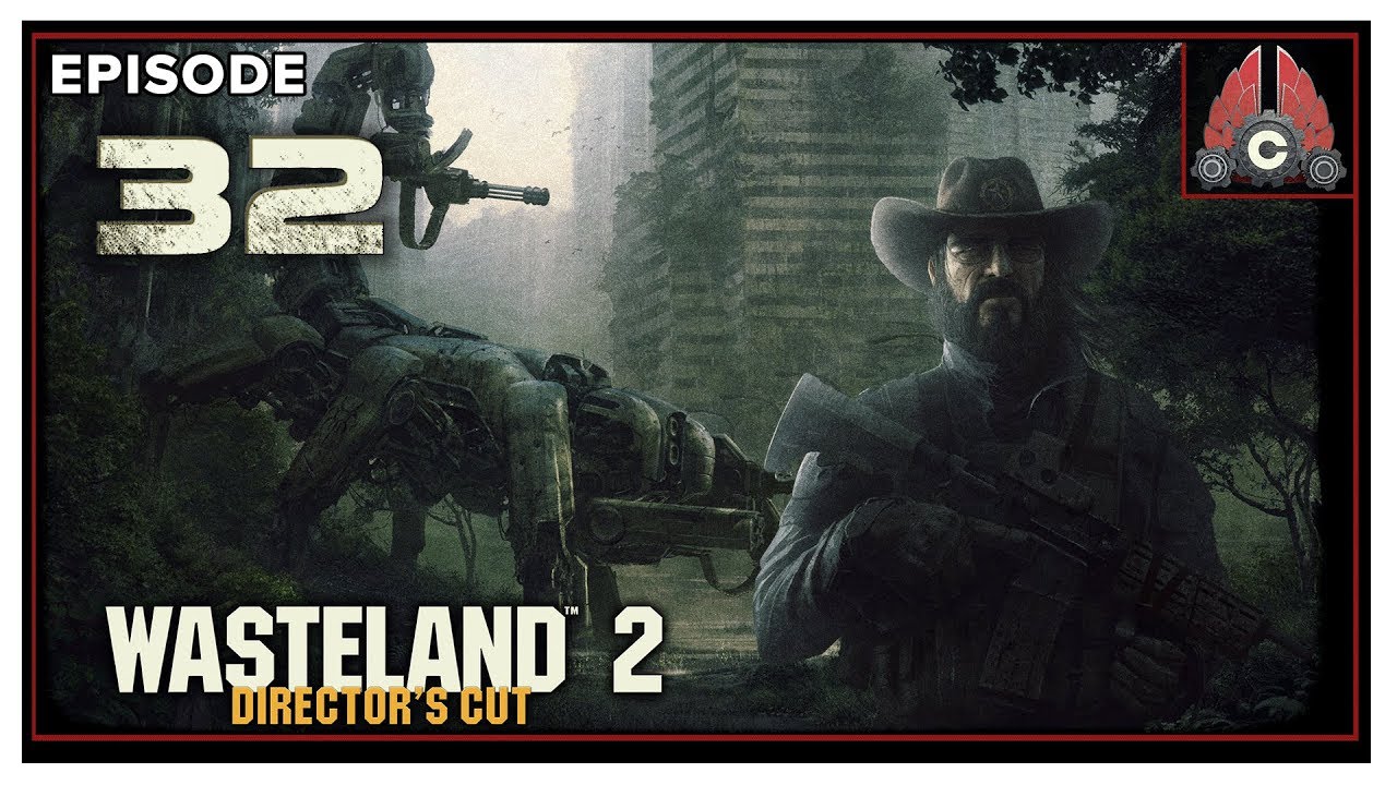 Let's Play Wasteland 2 (Ranger Difficulty) With CohhCarnage 2020 Run - Episode 32