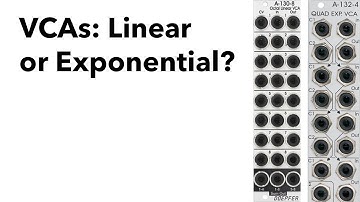 Exponential vs. Linear VCAs