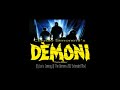 Claudio Simonetti   Demons Theme &#39;Redux&#39; Dj Lee&#39;s Coming Of The Demons 2012 Extended Mix