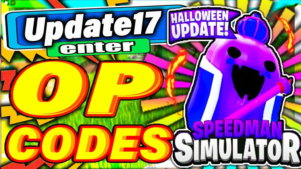 all-speedman-simulator-october-codes-update-17-all-new-secret-op-roblox-speedman-simulator