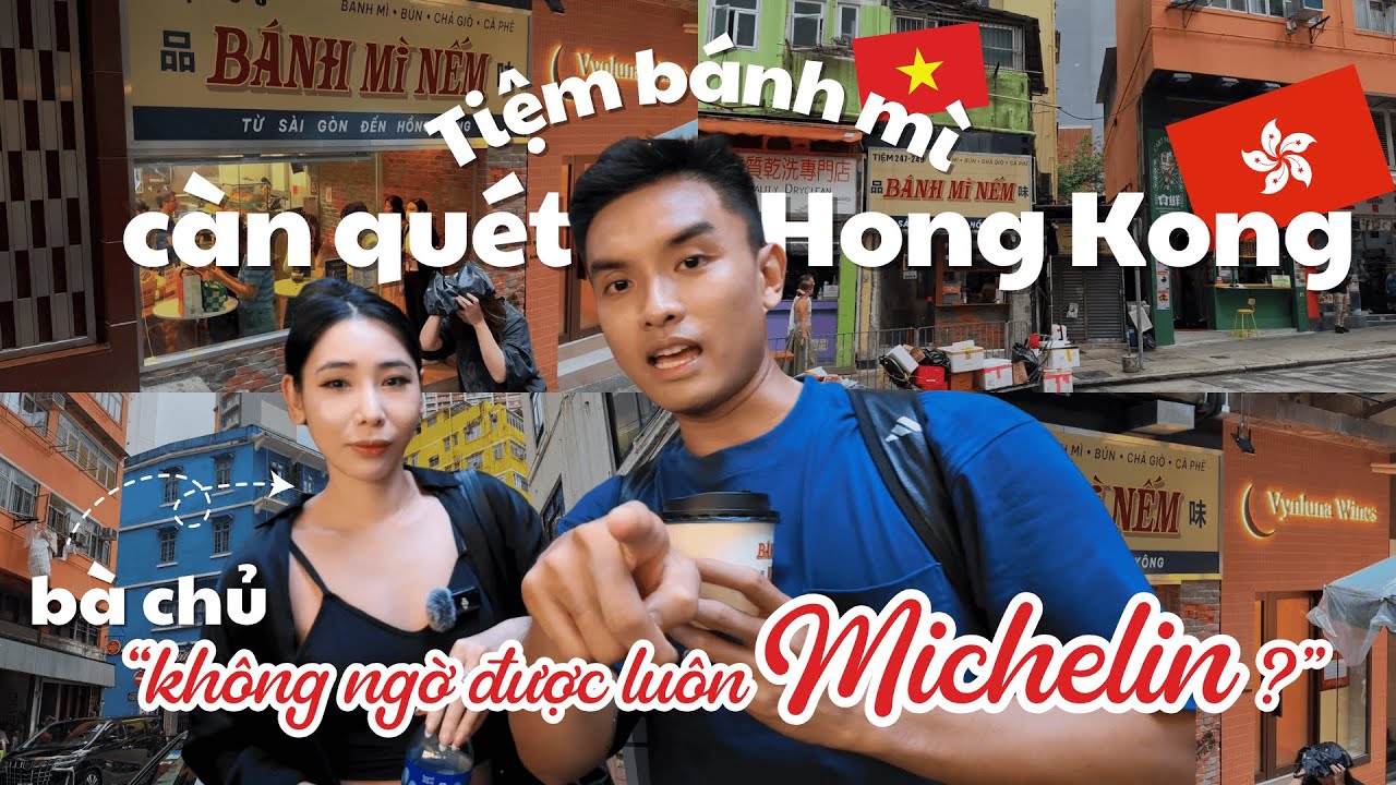 Một ngày cùng bà chủ tiệm bánh mì Việt Nam gây sốt khắp Hong Kong