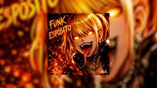 Bxrncluel, Nxrx - Funk Espósito Slowed