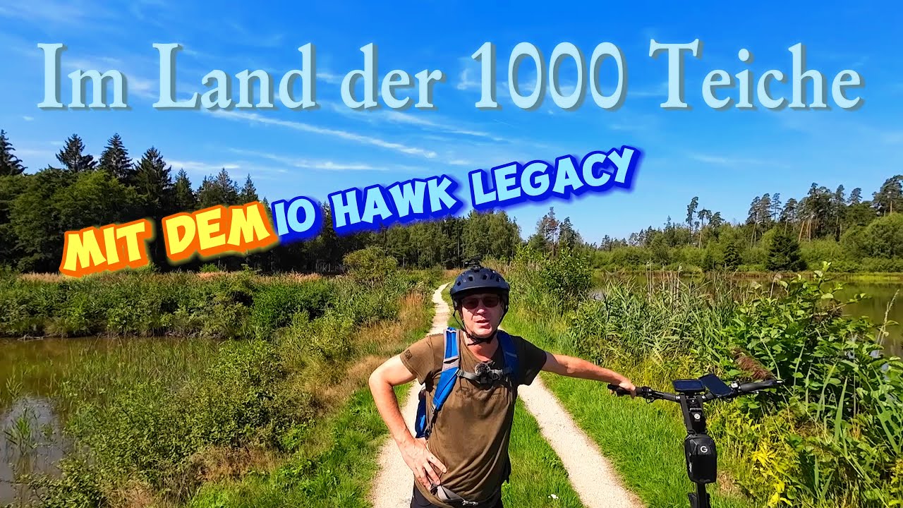 Mit dem IO HAWK Legacy im Land der 1000 Teiche. Himmelsleiter, E